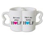 She Is My Better Half Joint Couple Mug
