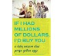 Million Dollars - Funny Birthday Card