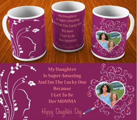 Happy Daughters Day Mug