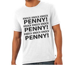 Big Bang Therory Knock Knock Knock Penny T - Shirt