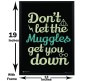  Harry Potter Dont Let The Muggles Get You Down Motivation Poster By Happy GiftMart Licensed by WB