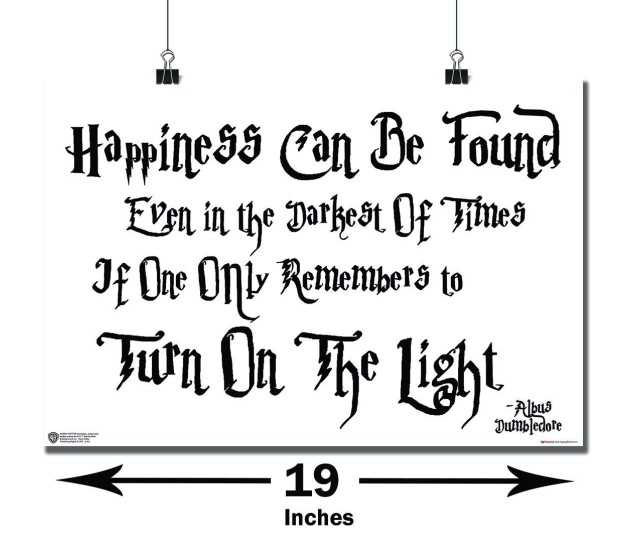 Harry Potter Albus Dumbledore Happiness Can Be Found Quote Poster by Happy  GiftMart Licensed by WB