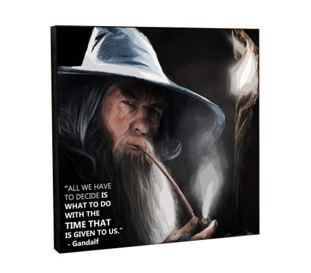 The Lord of The Rings Gandalf Motivational Inpirational Quote Pop Art Wooden Frame Poster