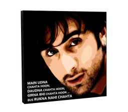 Ranbir Kapoor Motivational Inpirational Quote Pop Art Wooden Frame Poster
