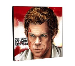 Dexter Tv Series Don't Tempt My Dark Passenger Quote Pop Art Wooden Frame Poster
